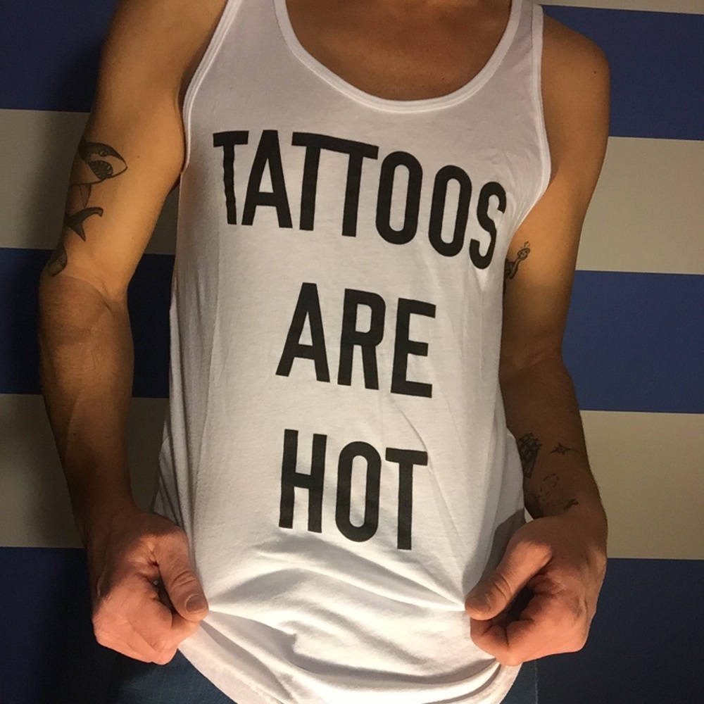 Tattoos Are Hot Tank Top